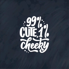 Obraz premium Funny hand drawn lettering. Cool phrase for print and poster design. Inspirational feminism slogan. Girl power quote. Greeting card template. Vector