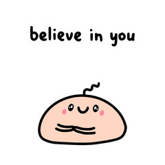 Believe in you hand drawn vector illustration in cartoon comic style mochi traditional japanese dessert
