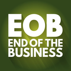 Naklejka premium EOB - End Of the Business acronym, business concept background