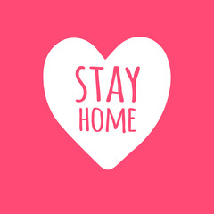 Vector white hand drawn stay home lettering in heart isolated on pink background. Coronavirus pandemic self isolation print illustration