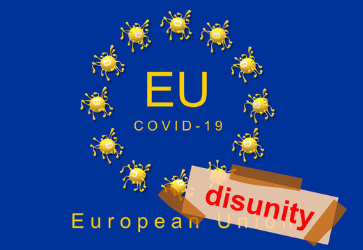 EU symbol, official colors of the flag. Pandemic Covid-19. 3D Illustration with the simulated virus graphs in the yellow drawing replacing the stars. Disunity, advertisement with gummed paper tape.