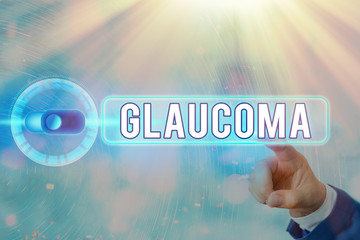 Conceptual hand writing showing Glaucoma. Concept meaning Eye diseases which result in damage to...
