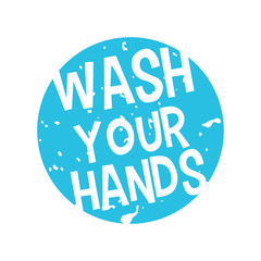 Vector Grunge Wash Your Hands Label