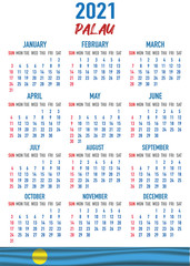 Palau Calendar with flag. Month, day, week. Simply flat design. Vector illustration background for desktop, business, reminder, planner