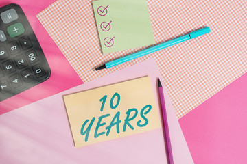 Word writing text 10 Years. Business photo showcasing Remembering or honoring special day for being...