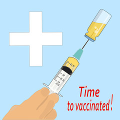 Time to vaccinated. Flat concept of a syringe with a vaccine. A bottle of medicine. Isolated. Vector