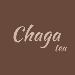 text Chaga tea beige color on brown background. square. ofl font