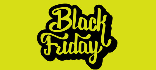 Black Friday shopping event sale off calligraphy on yellow background. Royalty high-quality free best stock photo image of billboard, signboard, signs, banner with black friday typography hand brush