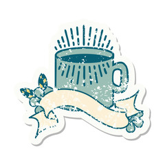 grunge sticker with banner of cup of coffee