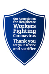 Obraz premium Appreciation for Healthcare Workers fighting Novel Coronavirus COVID-19 or 2019-nCoV. Patriotic template for background, banner, poster with text inscription. Vector EPS10 illustration