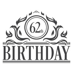 62nd Birthday celebration vintage vector