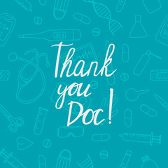 Thank you doc postcard. Hand drawn blue poster. Stock vector illustration.