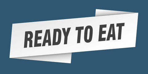 ready to eat banner template. ready to eat ribbon label sign