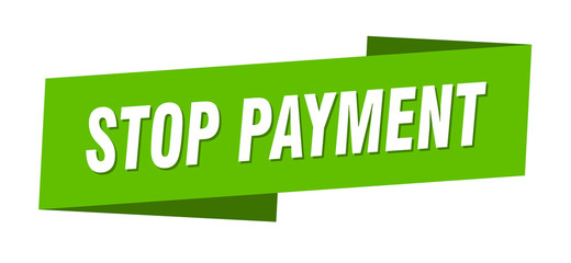 stop payment banner template. stop payment ribbon label sign