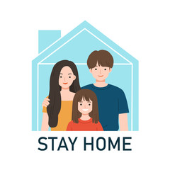 Happy Family staying togethe. Quarantine or self-isolation. Stay Home awareness social media campaign and coronavirus prevention. Protection from virus. Coronavirus outbreak concept.