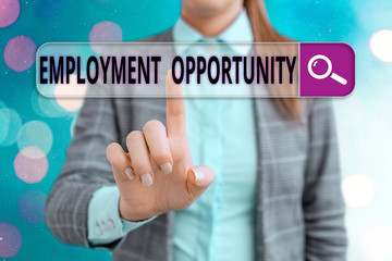 Handwriting text writing Employment Opportunity. Conceptual photo no Discrimination against...