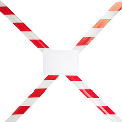 Protective red-white tape at diagonally with an empty place