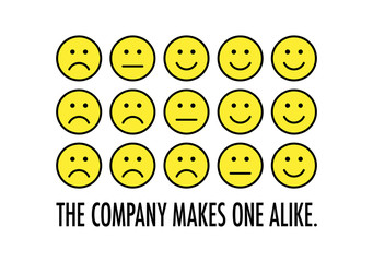  Aphorism art - The company makes one alike.