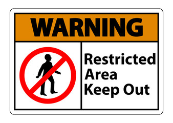 Restricted Area Keep Out Symbol Sign On White Background