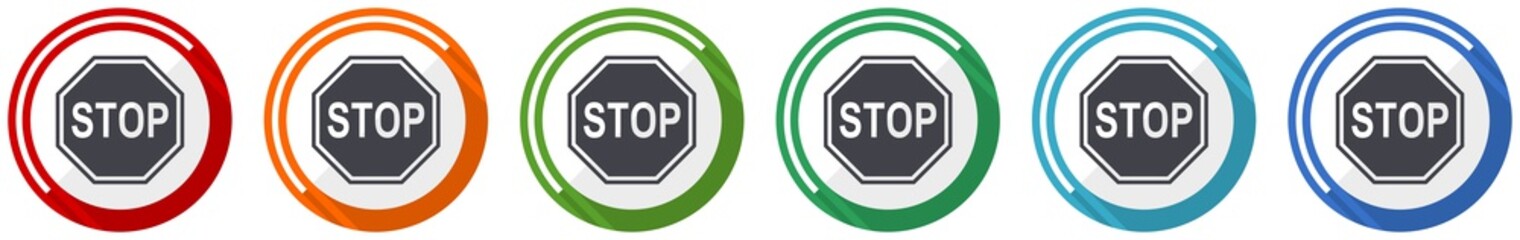 Stop icon set, sign, danger, warning flat design vector illustration in 6 colors options for webdesign and mobile applications