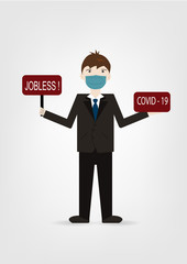 Young businessman unhappy ;Jobless, no money;virus covid - 19