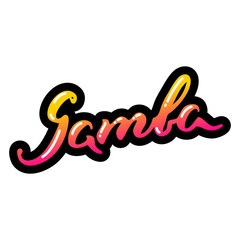 Samba. Hand drawn word 