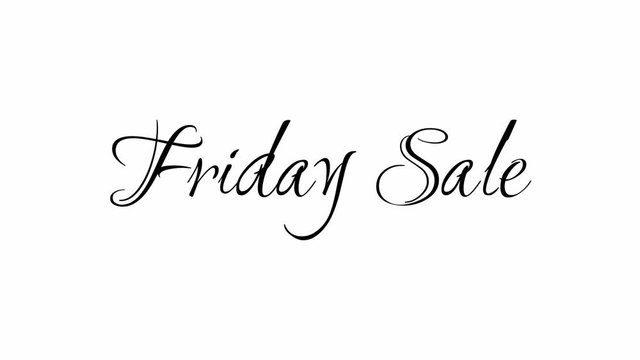 Animated Appearance in Video Graphic Transition Effect of Cursive Text of Black
Friday Sale Phrase Isolated on White  Background