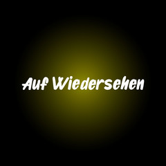 AufWiedersehen brush paint hand drawn lettering on black background. Parting in german language design templates for greeting cards, overlays, posters