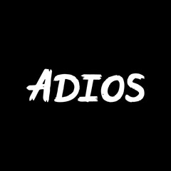 Adios brush paint hand drawn lettering on black background. Parting in spanish language design templates for greeting cards, overlays, posters
