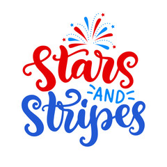 Stars and Stripes. Fourth of July hand written ink lettering