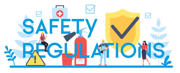 Safety regulation typographic header concept. Occupational safety