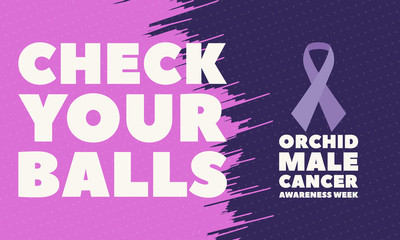 Orchid Male Cancer Awareness Week is an annual campaign and an opportunity to raise awareness of male-specific cancers – prostate, testicular and penile cancer. Poster, card, banner, background design