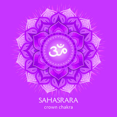 Sahasrara, crown chakra symbol. Colorful mandala. Vector illustration