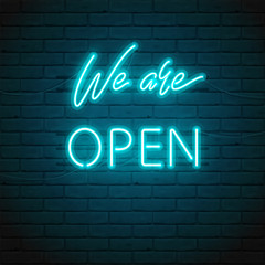 We are OPEN lettering with bright glowing neon for design of sign on door of a shop, cafe, bar or restaurant, club, night bright ad. Vector typographic illustration. Glow night ad outdoor, indoor.