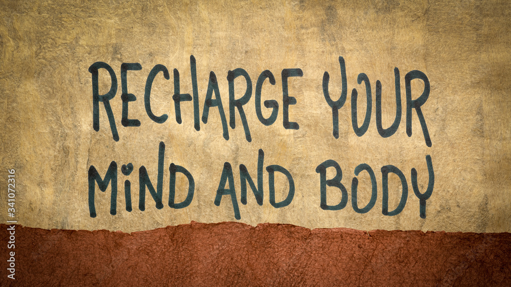 Canvas Prints recharge your mind and body advice