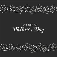 Mothers’ Day. Concept of a card with hand drawn flowers and greetings. Vector