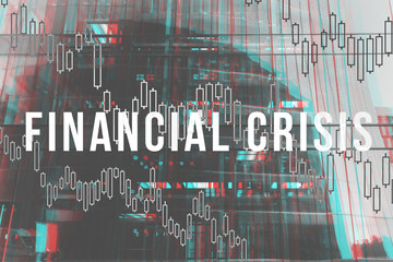 The concept of the financial crisis on the background of a modern building.