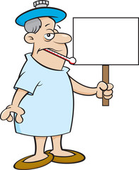 Cartoon illustration of a sick man in a hospital gown with a thermometer in his mouth holding a sign.