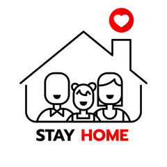 Stay at home to quarantine Coronavirus 2019-nCov. Sweet home and sweet family line illustration.

