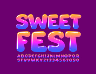 Fototapeta premium Vector bright poster Sweet Fest with gradient color Font. Funny glossy Alphabet Letters and Numbers