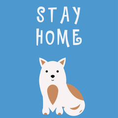 Poster with a dog and the inscription "stay hone" on a blue background.