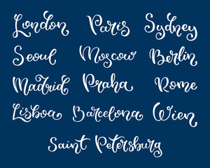 Hand lettering city names. London, Seoul, Madrid, Lisboa, Paris, Barcelona, Saint Petersburg, Moscow, Sydney, Berlin, Prague, Rome, Wien.