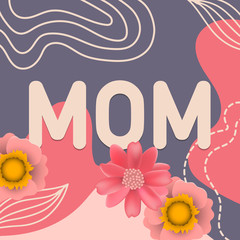 Happy mother 's day greeting card, banner, postcard,  for supper best mom in the whole world. minimal design vector illustration