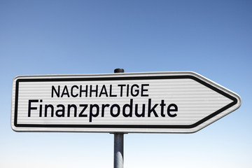 Wegweiser, Nachhaltige Finanzprodukte sind voll im Trend!