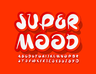 Vector creative card Super Mood with Red and White Alphabet Letters and Numbers. Handwritten bright Font