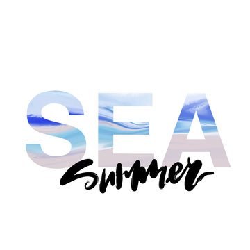 Bright Vector illustration with the word sea creative typography with hand lettering for summer print design