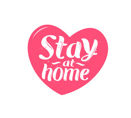 STAY at HOME lettering. Vector illustration isolated on white background