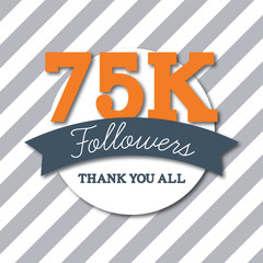 75K followers. Thank you all. Social media subscribers banner
