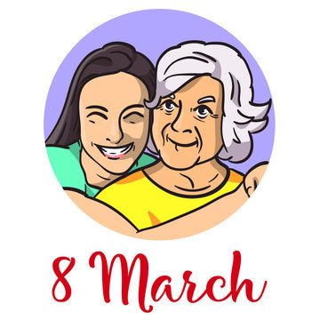 A post or a poster with the image of two women. A daughter hugs her mother. Tender and warm mood. Hugs of family people. Board for mother's day or March 8.Happy girl and cute grandmother