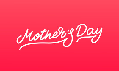 Mother's Day label. Lettering calligraphy Happy Mother's Day 